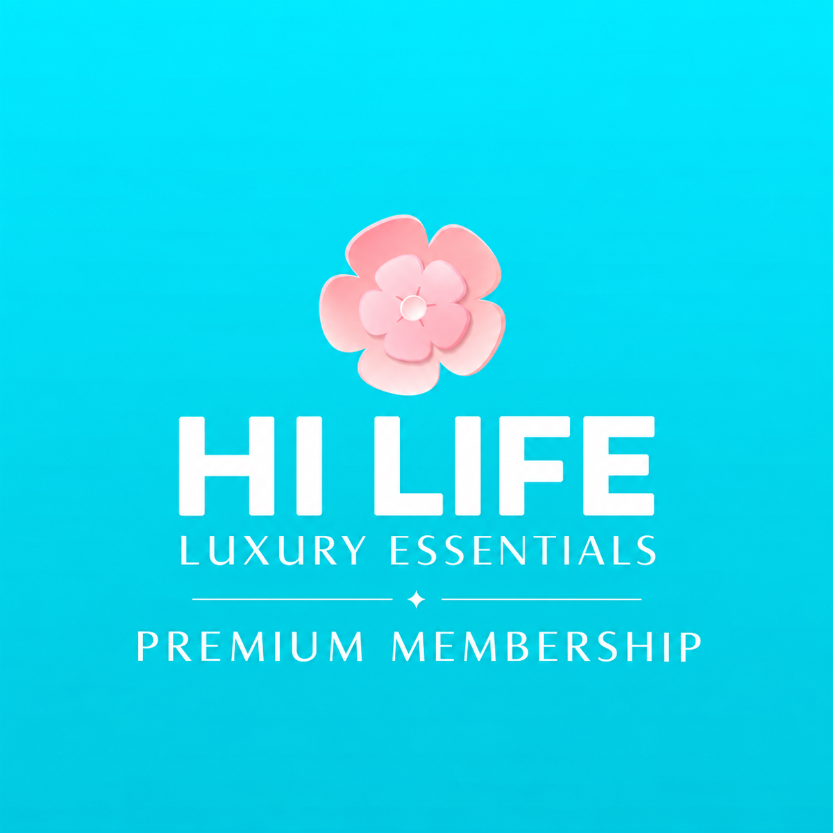 HI LIFE PREMIUM Membership
