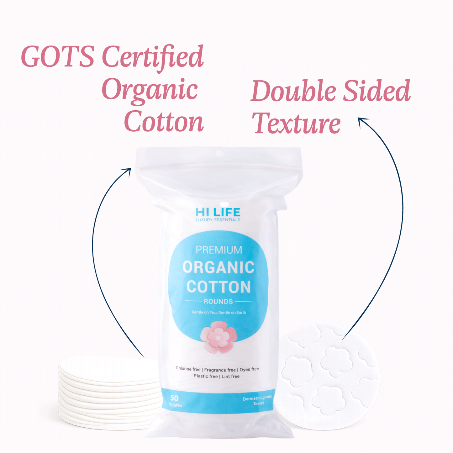 Hi Life™ 100% GOTS Certified Organic Cotton Pads - Rounds - Pack of 50
